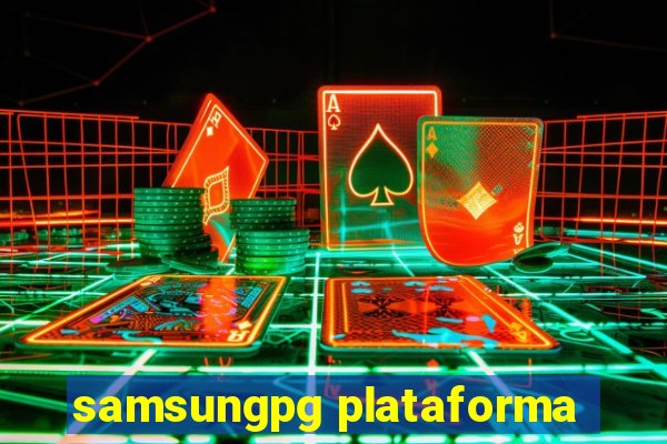 samsungpg plataforma